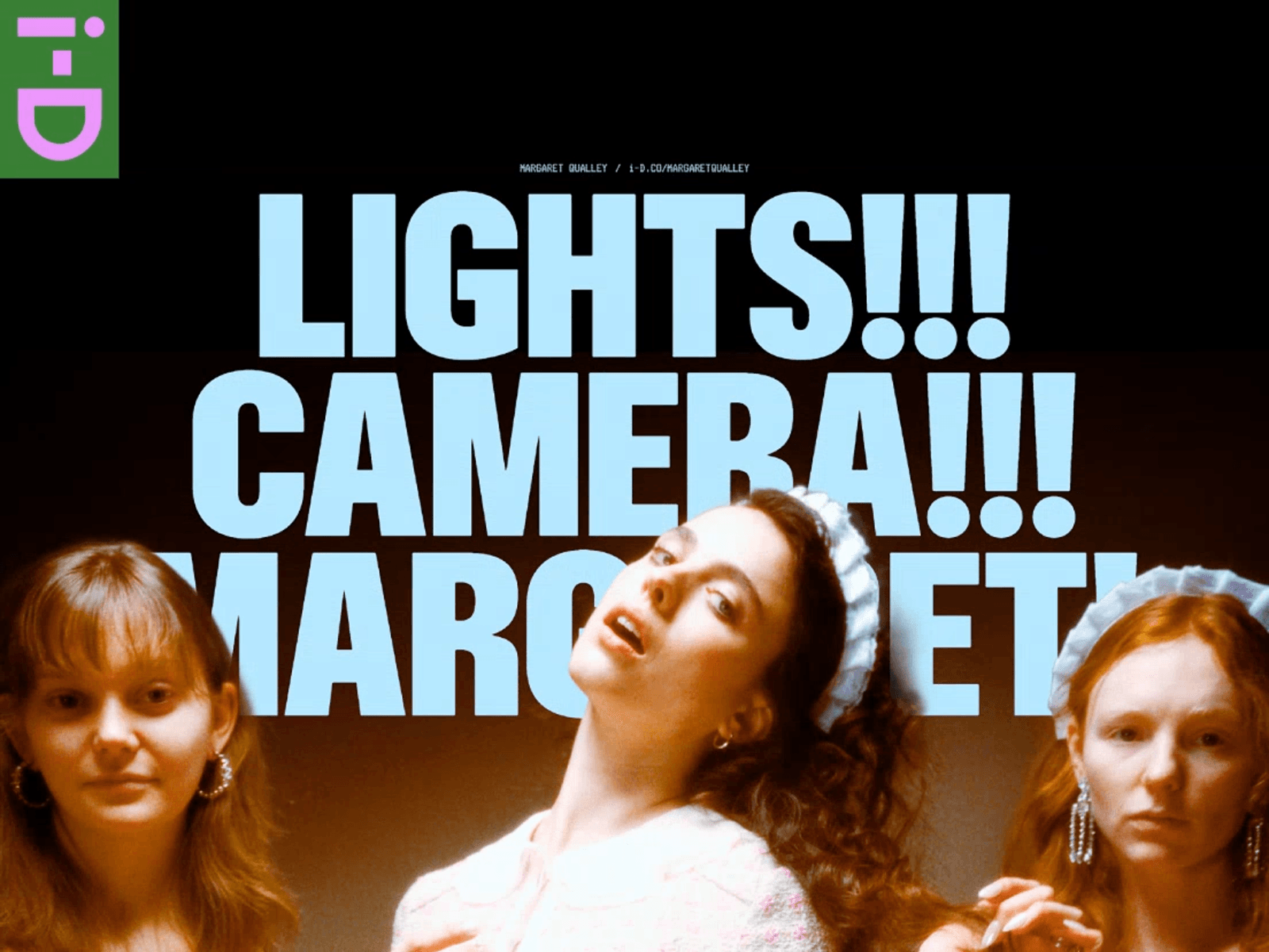 i-D Spotlight: Margaret Qualley